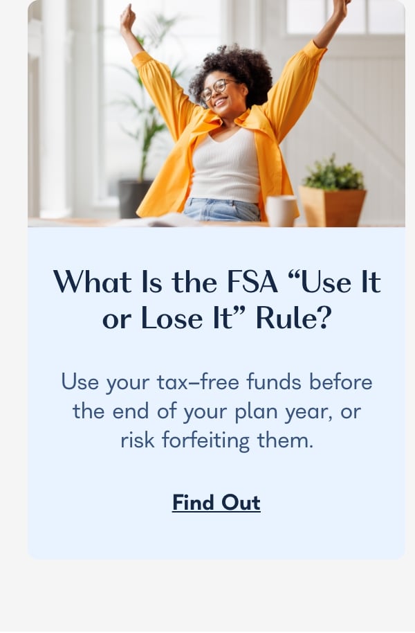 What Is the FSA “Use It or Lose It” Rule?