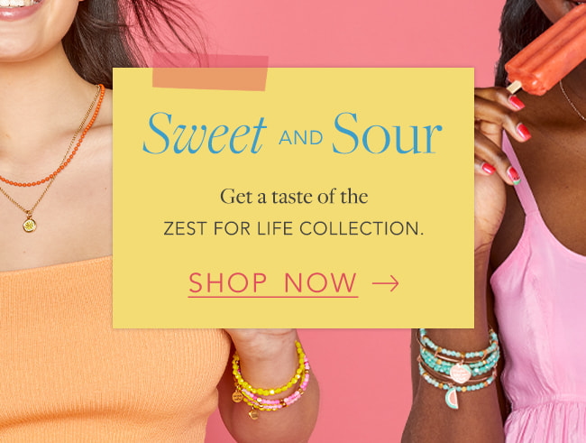 Shop the Zest for Life Collection