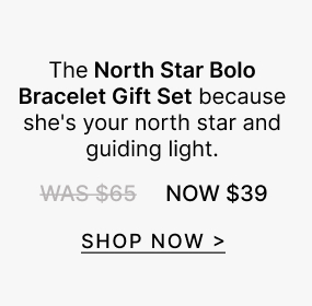 North Star Bolo Bracelet Gift Set | Shop Now