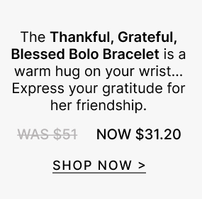 Thankful, Grateful, Blessed Bolo Bracelet | Shop Now