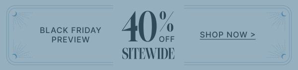 Save 40% Off Sitewide | Shop New Arrivals