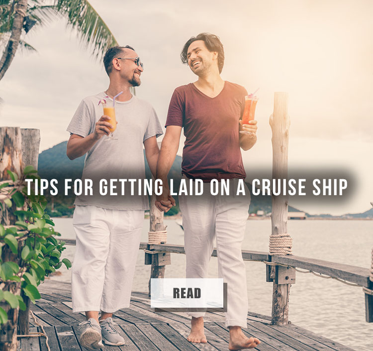 Tips for Getting Laid on a Cruise Ship 🚢 🌈 Andrew Christian