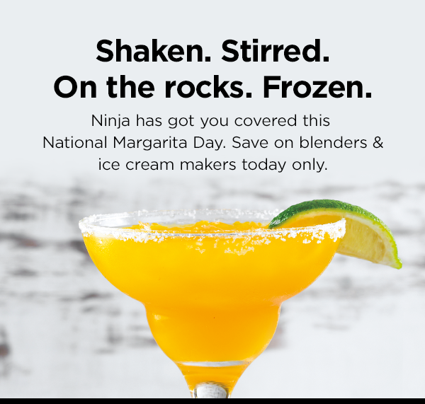 Celebrate National Margarita Day with Ninja Ninja Kitchen