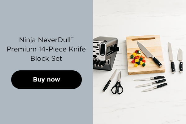 Slice, dice & chop like a pro with a new Ninja® knife set. - Ninja