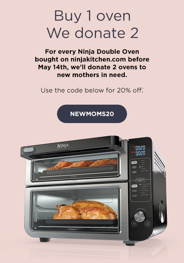 Ninja Kitchen - Help us help moms. ❤️ Buy 1 Ninja Double Oven, and we'll  donate 2 to New Mom's Chicago, an organization dedicated to providing vital  resources, from job training to