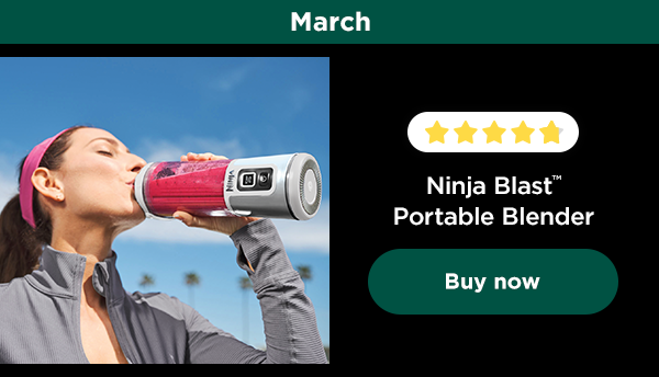 March - Ninja Blast™ Portable Blender