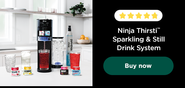 Ninja Thirsti™ Drink System