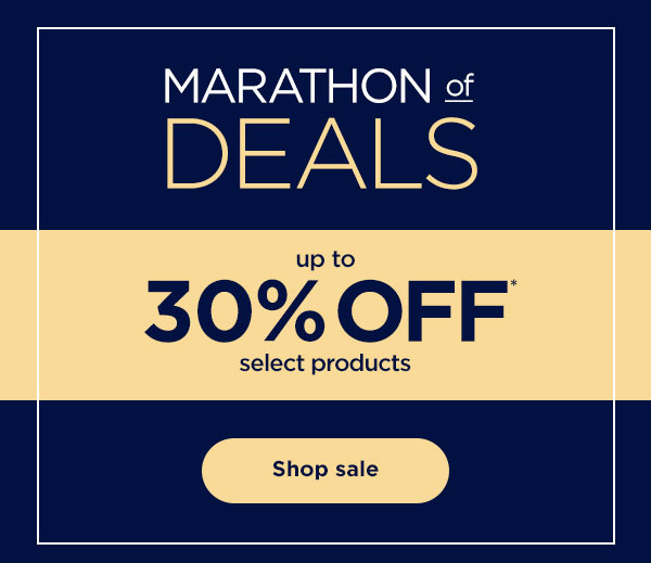 Marathon of Deals - up to 30% off* select products