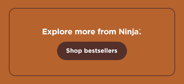 Explore more from Ninja.