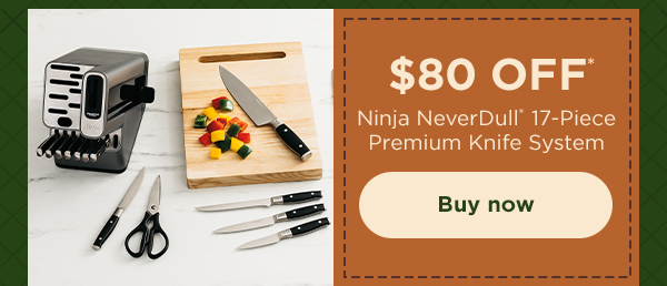 $80 off* Ninja NeverDull® 17-Piece Premium Knife System