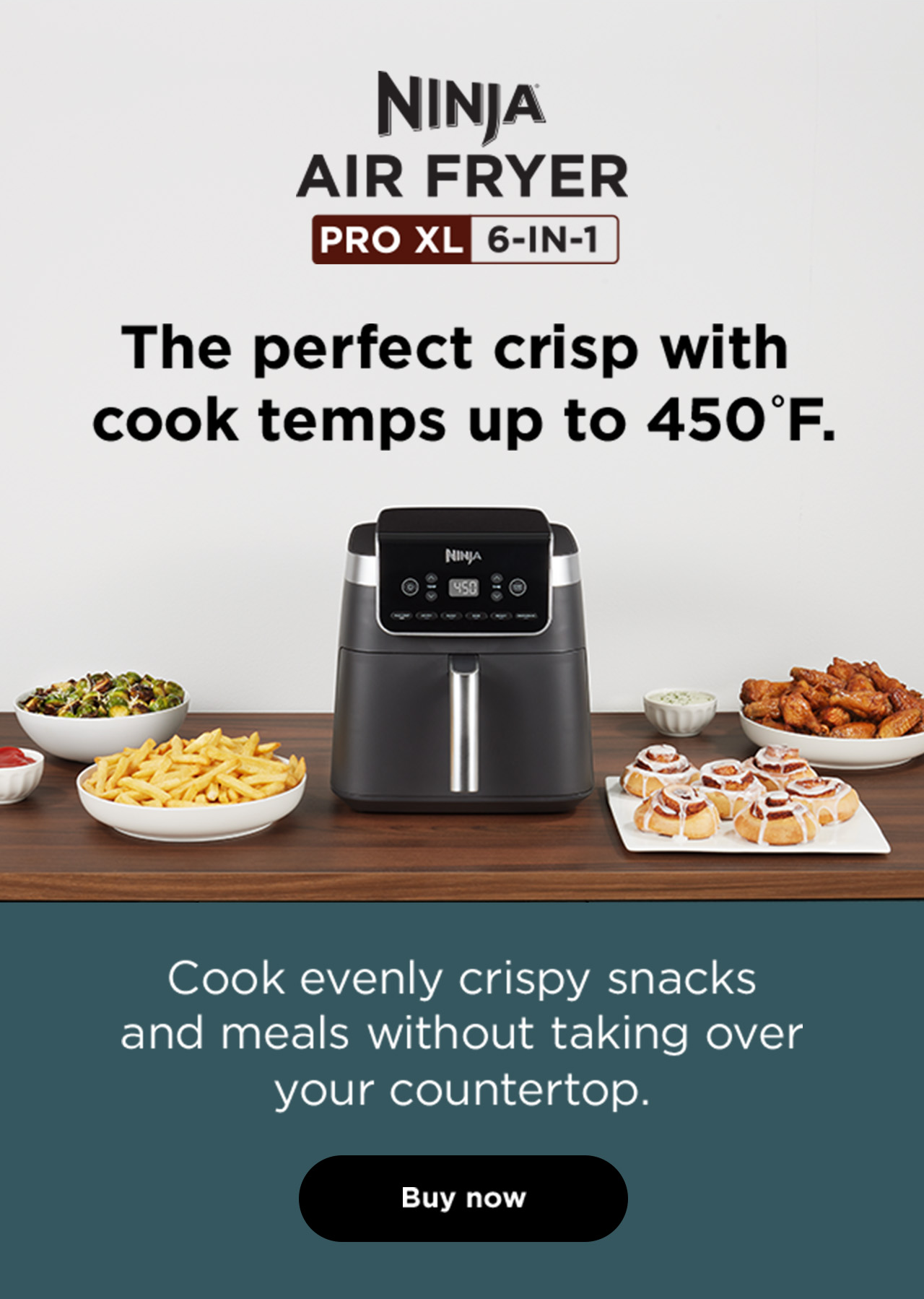 Ninja® Air Fryer Pro XL 6-in-1 -- The perfect crisp with cook temps up to 450 degrees F.