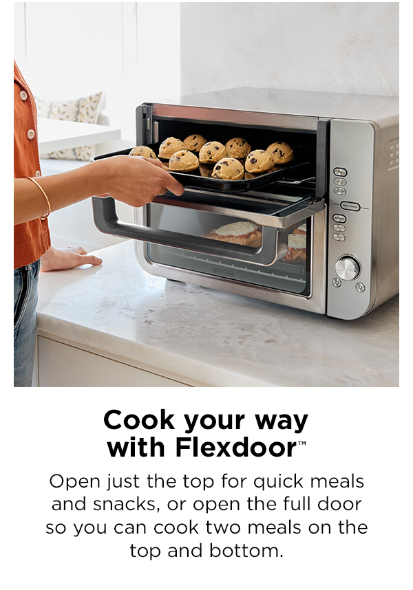 Cook your way with FlexDoor™