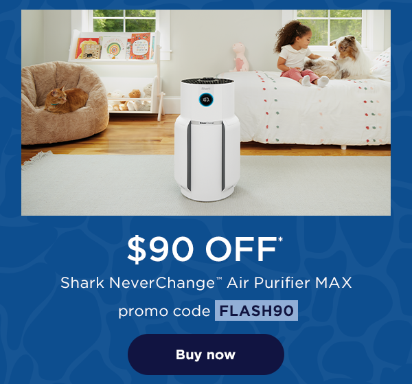 $90 off* Shark NeverChange™ Air Purifier MAX with promo code FLASH90