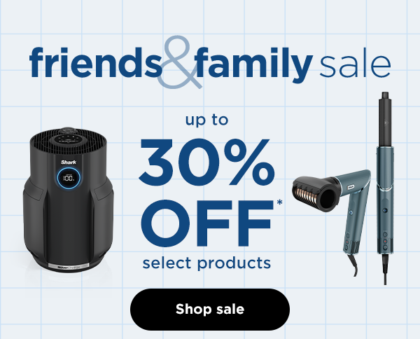 Friends & Family Sale--Up to 30% off select products