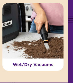 Wet/Dry Vacuums