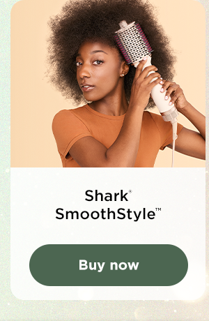 Shark® SmoothStyle™