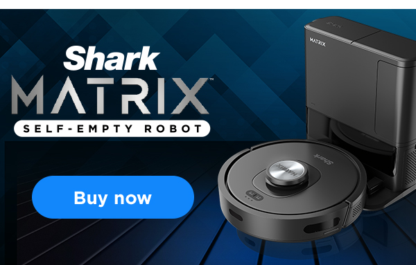 Meet the Shark Matrix™ Self-Empty Robot Vacuum. - Life At SharkNinja