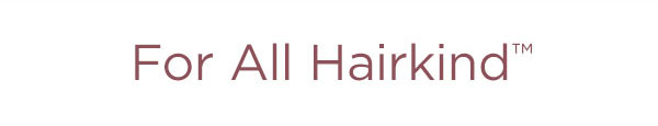 For All Hairkind