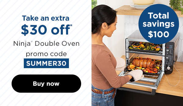 EXTRA $30 off* Ninja® Double Oven with promo code SUMMER30