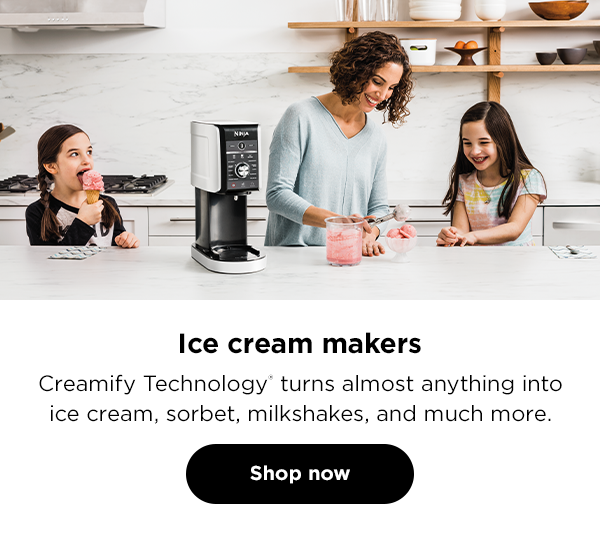 Ice cream makers - Creamify Technology® turns almost anything into ice cream, sorbet, milkshakes, and much more. SHOP NOW.