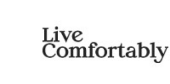 Live Comfortably