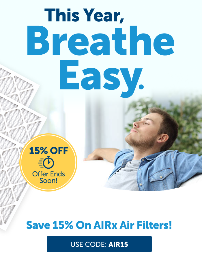 This Year, Breathe '"" save 15% On AIRx Air Filters! USE CODE: AIR15 