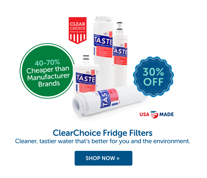 40-70% cheaper than manufacturer brands ClearChoice Fridge Filters for cleaner, tastier water that's better for you and the environmnet.