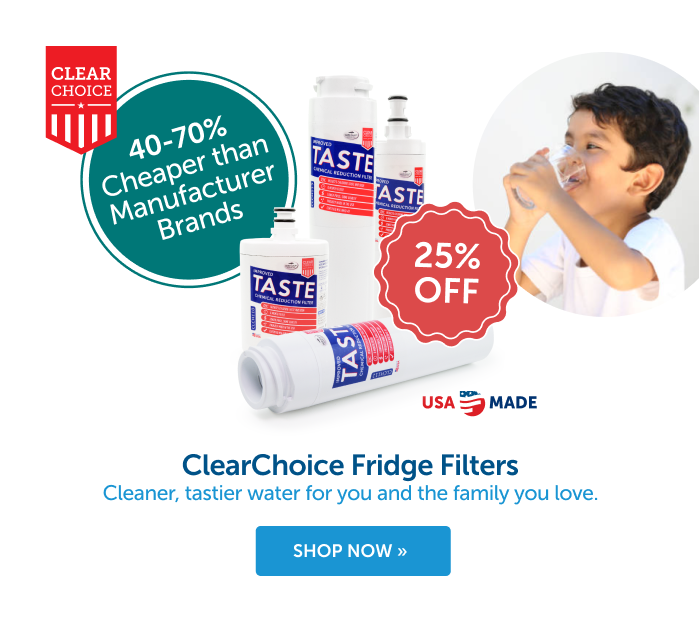 ClearChoice Fridge Filters. Cleaner, tastier water for you and the family you love.
