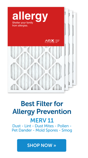 Best Filter for Allergy Prevention MERV 11 Shop Now