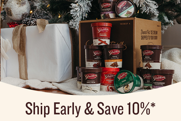 Ship Early & Save 10%