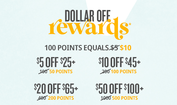 Dollar Off Rewards*