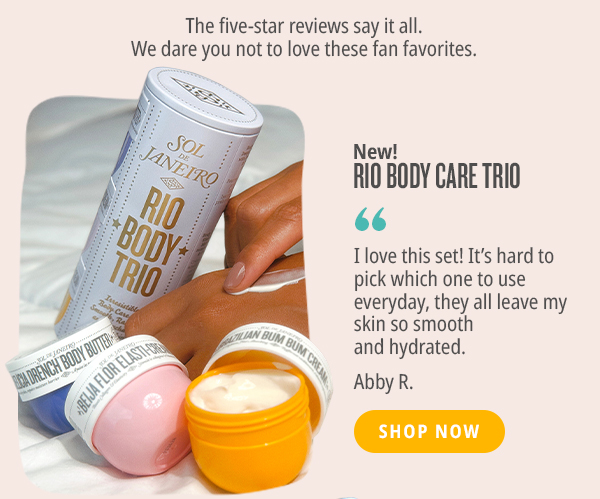 NEW Rio Body Care Trio - SHOP NOW