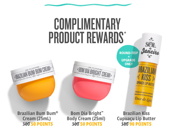 Complimentary Product Rewards*