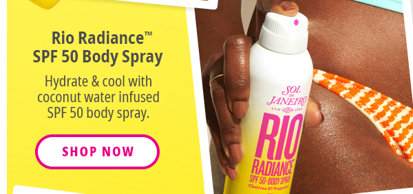 Rio Radiance™ SPF 50 Body Spray - SHOP NOW