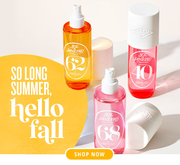 So Long Summer, Hello Fall - Shop Now