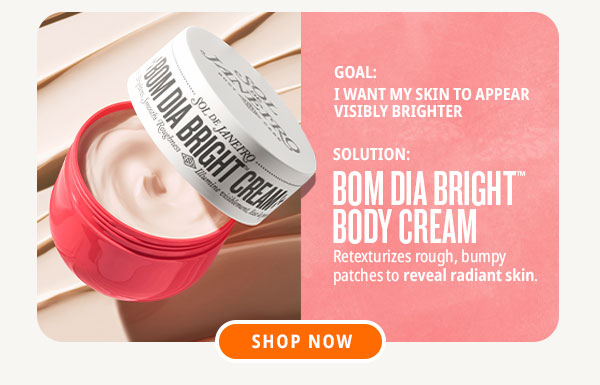 Bom Dia Bright Body Cream - Shop Now