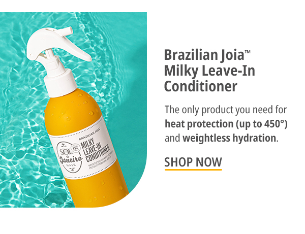 Brazilian Joia ™ Milky Leave-In Conditioner - Sol de Janeiro