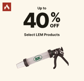 Up to 40% Off Select LEM Products
