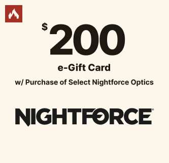 Get a $200 e-Gift Card w Purchase of Select Nightforce Optics