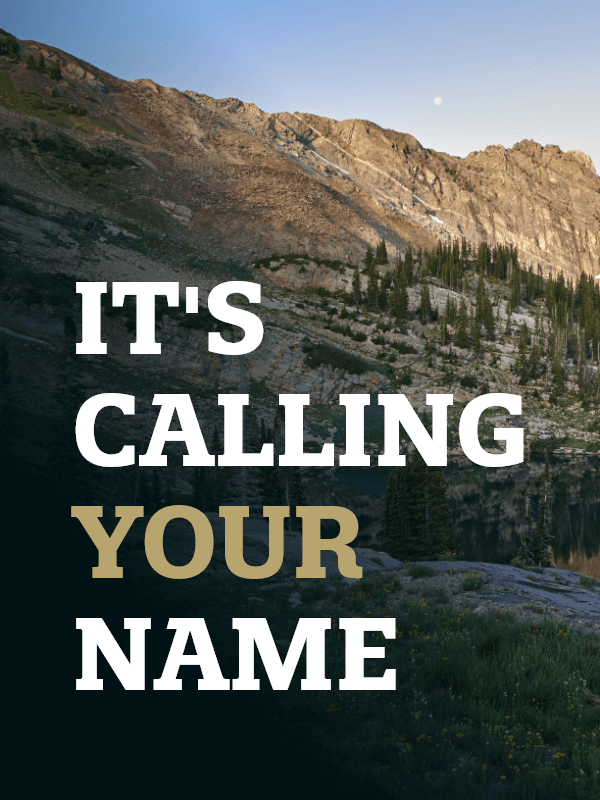 It's Calling Your Name