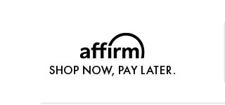 aff@ SHOP NOW, PAY LATER. 