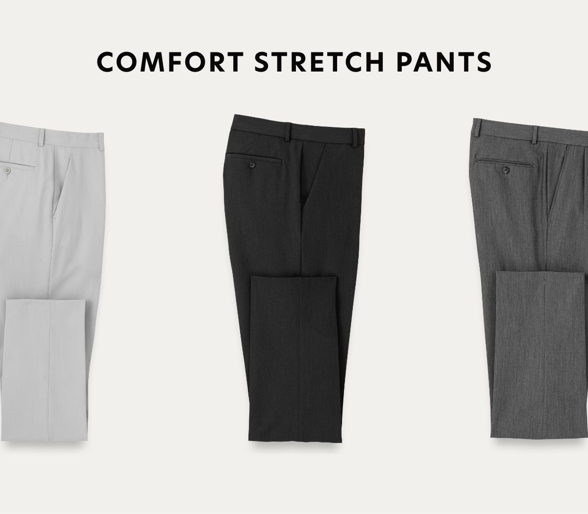 comfort stretch pants