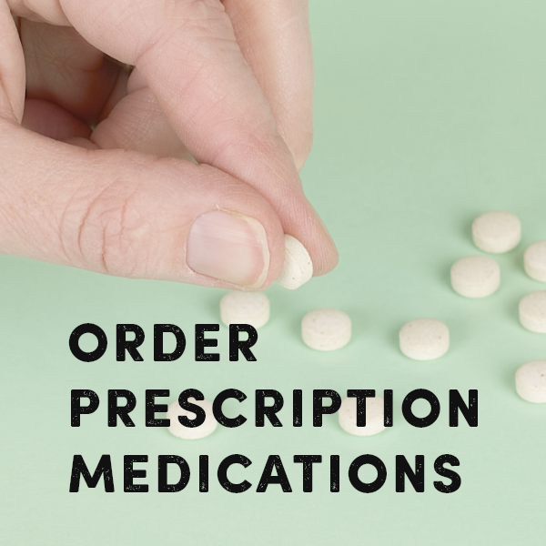 Order prescription medications