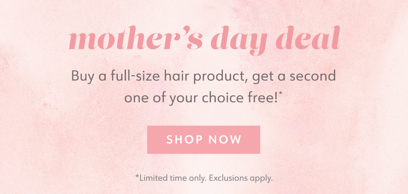 Mother's Day BOGO