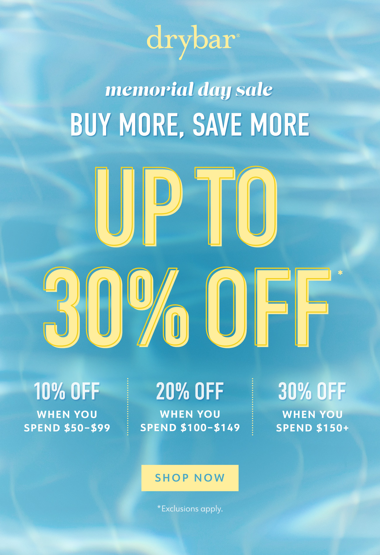 Memorial Day Sale: Buy More, Save More - Up to 30% Off