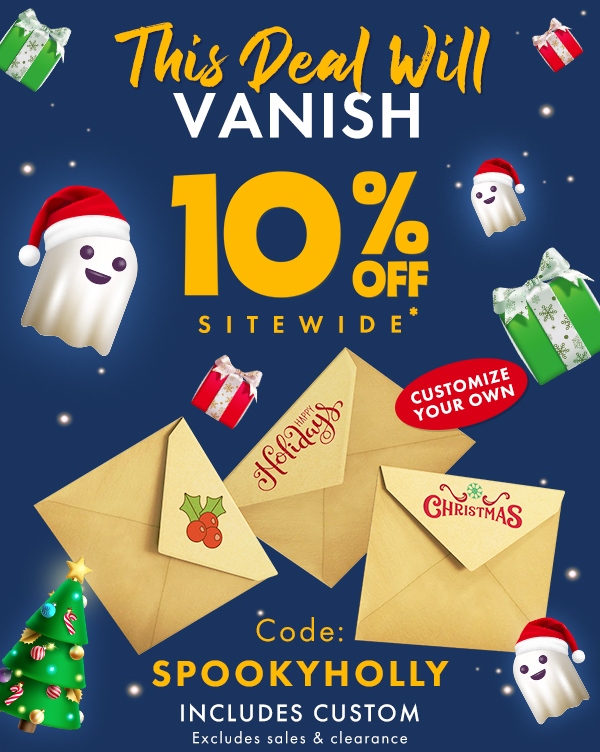 This deal with vanish! 10% off sitewide*. Code: SPOOKYHOLLY. Includes custom. Excludes sales and clearance