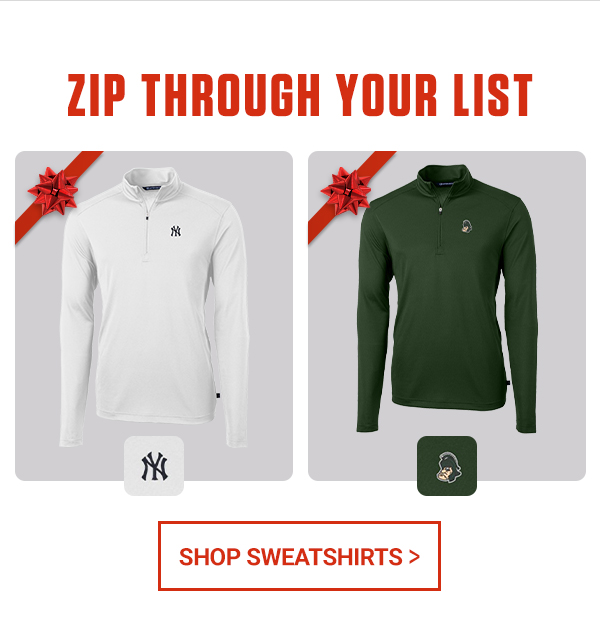 Zip Through Your List With Sweatshirts