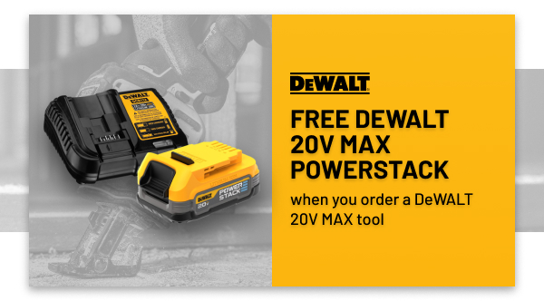 Free DEWALT 20V MAX Powerstack