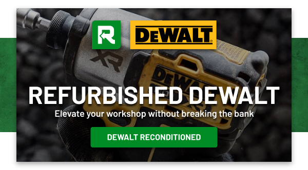 Dewalt Reconditioned Power Tools