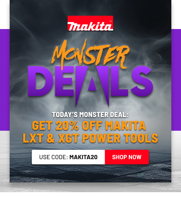 20% off Makita LXT & XGT